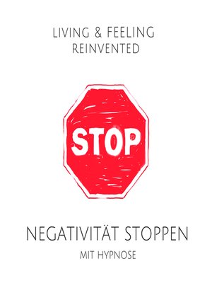 cover image of Negativität stoppen mit Hypnose